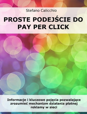 Proste podejście do Pay Per Click