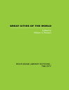 Great Cities of the World Their government, Politics and Planning【電子書籍】