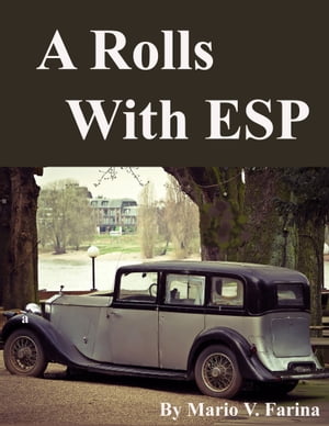 A Rolls With ESP