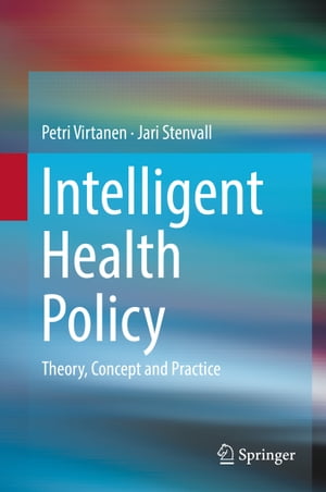 Intelligent Health Policy