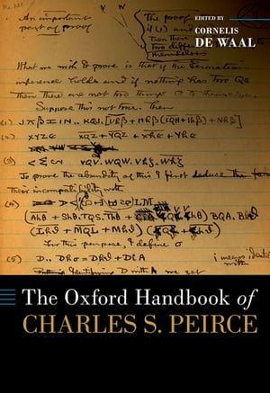 The Oxford Handbook of Charles S. Peirce