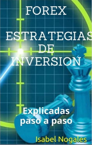 FOREX ESTRATEGIAS DE INVERSION