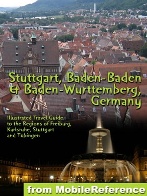 Stuttgart, Baden-Baden & Baden-Wurttemberg, Germany