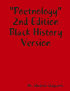 Poetnology : 2nd Edition "Black History Version"