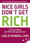 NICE GIRLS DON'T GET RICH 75 Finanzfehler, die FRAU sich sparen kannŻҽҡ[ Lois P. Frankel ]