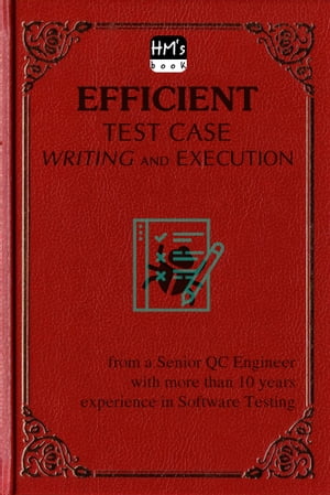 Efficient Test case Writing and Execution