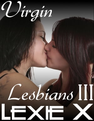 Virgin Lesbians III