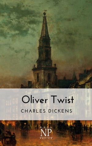 Oliver Twist Illustrierte Ausgabe