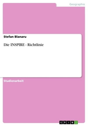 Die INSPIRE - Richtlinie