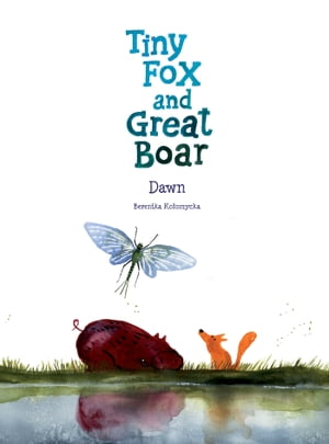 Tiny Fox and Great Boar Book Three Vol. 3: Dawn