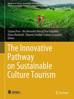 The Innovative Pathway on Sustainable Culture TourismŻҽҡ