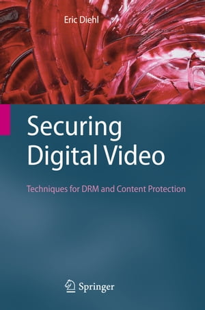 Securing Digital Video