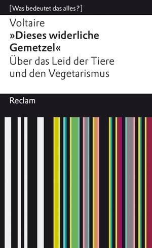 »Dieses widerliche Gemetzel«. Über das Leid der Tiere und den Vegetarismus