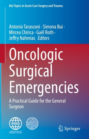 Oncologic Surgical Emergencies