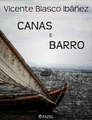 Canas e Barro