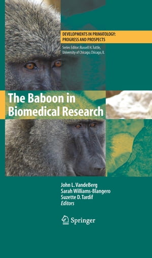 The Baboon in Biomedical Research