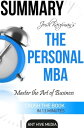 Josh Kaufman’s The Personal MBA: Master the Art of Business Summary【電子書籍】 Ant Hive Media