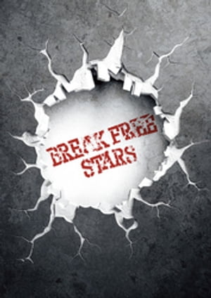 BREAK FREE STARS ѥեåȡŻǡۡŻҽҡ