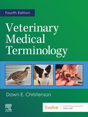 Veterinary Medical Terminology - E-BookŻҽҡ[ Dawn E. Christenson ]