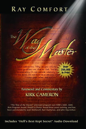 The Way Of The Master【電子書籍】[ Ray Comfort ]