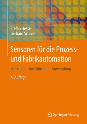 Sensoren für die Prozess- und Fabrikautomation