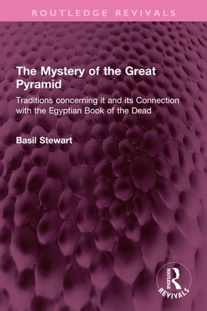 The Mystery of the Great Pyramid