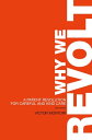 Why We Revolt A Patient Revolution for Careful and Kind Care【電子書籍】[ Victor Monto...