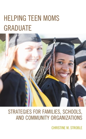 Helping Teen Moms Graduate