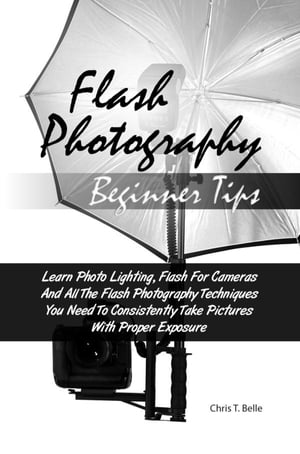 Flash Photography Beginner Tips