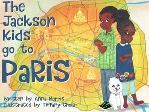 The Jackson Kids go to Paris