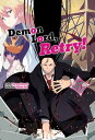 ŷKoboŻҽҥȥ㤨Demon Lord, Retry! Volume 5Żҽҡ[ Kurone Kanzaki ]פβǤʤ1,067ߤˤʤޤ