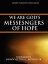 We Are God's Messenger of HopeŻҽҡ[ Leroy Nelson Locklear ]