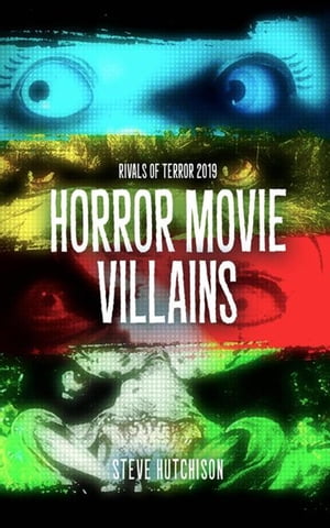 Rivals of Terror: Horror Movie Villains (2019)