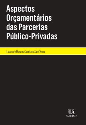 Aspectos Orçamentários das Parcerias Público-Privadas