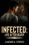 Infected: Life After Death Infected, #3Żҽҡ[ Andrea Speed ]