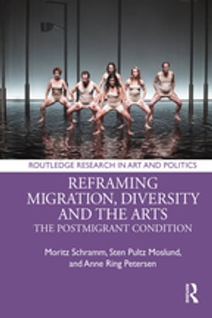 Reframing Migration, Diversity and the Arts