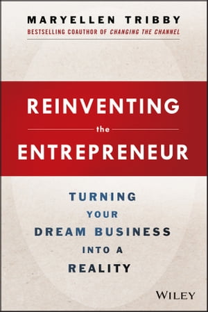 Reinventing the Entrepreneur