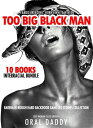 10 Books Interracial Bundle - Taboo Breeding, Horny White Wives, Too Big Black Man Bareback Rough Hard Backdoor Gang Sex Stories Collection Sexy Woman Filled Erotica, #1