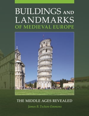 Buildings and Landmarks of Medieval Europe