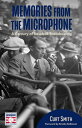 Memories from the Microphone A Century of Baseball Broadcasting【電子書籍】[ Curt Smit...