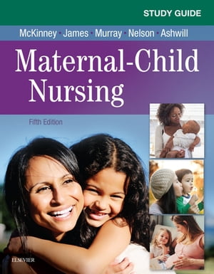 Study Guide for Maternal-Child Nursing - E-Book