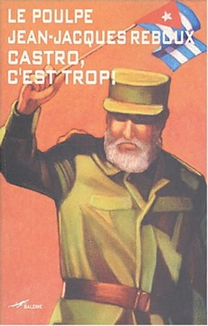 Castro c'est trop !【電子書籍】[ Jean-Jacques Reboux ]