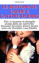 ŷKoboŻҽҥȥ㤨Le buffonate calde e cattive di Eric ?ric ci racconta in dettaglio alcune delle sue esperienze bisessuali birichine mentre faceva sesso con Doroth?e e suo fratello. 18+Żҽҡ[ Steph Jean ]פβǤʤ132ߤˤʤޤ