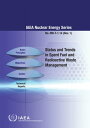 Status and Trends in Spent Fuel and Radioactive Waste Management【電子書籍】 IAEA