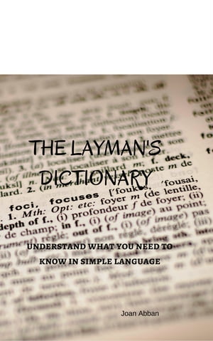 The Layman's Dictionary