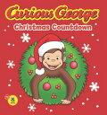 Curious George Christmas Countdown【電子書籍】 H.A. Rey