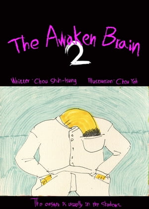 The Awaken Brain 2