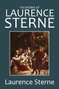 ŷKoboŻҽҥȥ㤨The Works of Laurence Sterne Including Tristam Shandy and A Political RomanceŻҽҡ[ Laurence Sterne ]פβǤʤ132ߤˤʤޤ