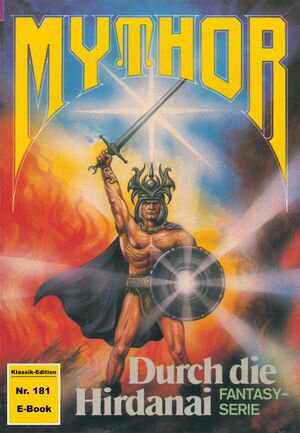 Mythor 181: Durch die Hirdanai【電子書籍】