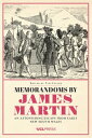 ŷKoboŻҽҥȥ㤨Memorandoms by James Martin An Astonishing Escape from Early New South WalesŻҽҡۡפβǤʤ199ߤˤʤޤ